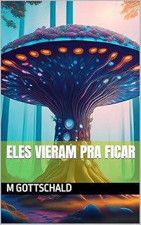 Livro Eles vieram pra ficar