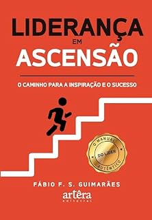 Livro Liderança em Ascensão: O Caminho para a Inspiração e o Sucesso