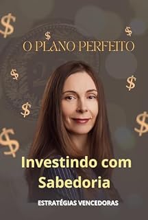 Livro Investindo com Sabedoria: Estratégias Vencedoras