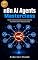 Livro n8n AI Agents Masterclass: Build Autonomous Business Systems That Work 24/7 Without Code (n8n Automation System)