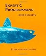Expert C Programming: Deep C Secrets