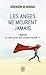 Les anges ne meurent jamais by