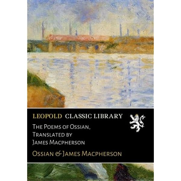 Poems of Ossian: Macpherson, James: 9798587703728: Amazon