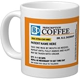 4CInk - Personalized Prescription Coffee Mug - Personalize it with a custom Name, Great for Birthdays, Holidays, Office Gift, Stocking Stuffer, Gag Gift for Doctor, Nurses, Pharmacists