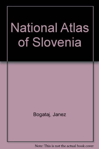 National Atlas of Slovenia by Janez Bogataj (2003-02-03) by (Hardcover)