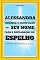Livro Alessandra, Conheça o Significado do Seu Nome: Faça a Declaração do Espelho e Destrave Todas as Portas da sua Vida