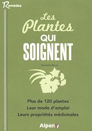 Les  plantes qui soignent