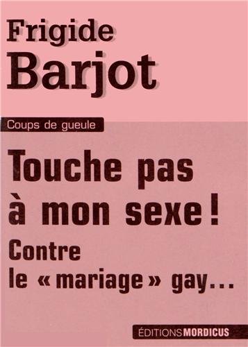 Touche pas à mon sexe !