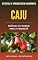 Livro CAJU | Práticas de Manejo para a Produção
