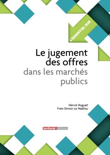 Le  jugement des offres dans les marchés publics