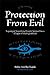 Protection From Evil - Exposing Harmful Spiritual Forces in Light of Torah/Kabbalah
