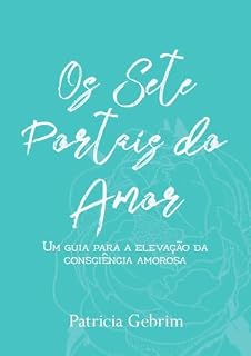 Livro Os Sete Portais do Amor