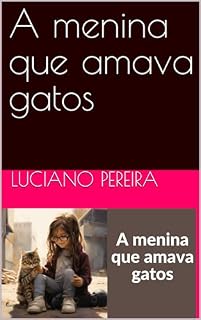 Livro A menina que amava gatos