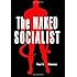 The Naked Socialist