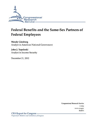 Federal Benefits and the Same-Sex Partners of Federal Employees