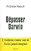 Dépasser Darwin by 