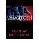 Armageddon: The Cosmic Battle of the Ages (Left Behind #11) 1st (first) edition by 