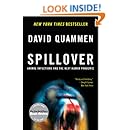 Spillover: Animal Infections and the Next Human Pandemic