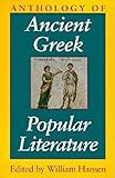 Anthology of Ancient Greek Popular Literature by