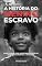 Livro A história do menino escravo
