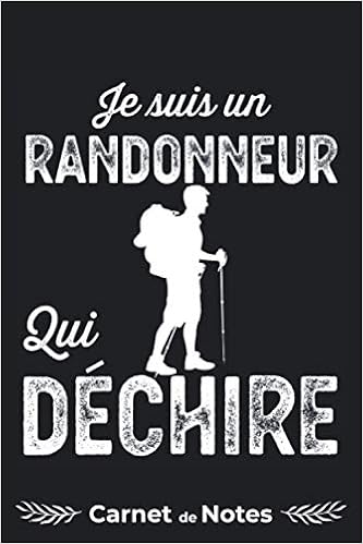 Amazon Com Randonneur Randonnee Rando Montagne Carnet De Notes Humour Drole Cahier De Bord 1 Pages Lignees Idee Cadeau Noel Anniversaire Saint Femme Homme Atsem Todo List French Edition Edition D7oiq1ad3e Books