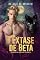 Livro O Êxtase de Beta: romance de lobisomem gay (Contos da Matilha Telúrica Livro 2)