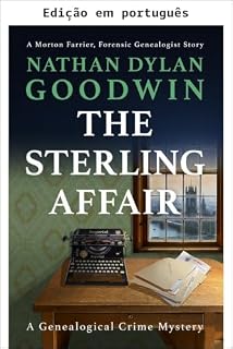Livro O caso Sterling (Série O genealogista forense Livro 8)