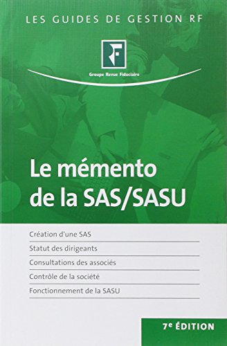 Le  mémento de la SAS et de la SASU