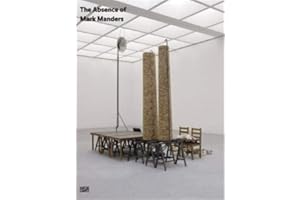 The Absence of Mark Manders