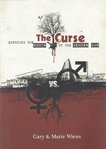 The Curse: Exposing the Roots of the Gender War