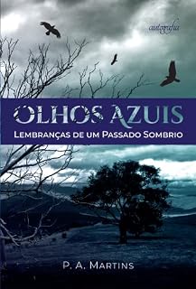 Livro Olhos Azuis: Lembranças de um Passado Sombrio