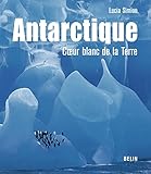 Antarctique (French Edition) by