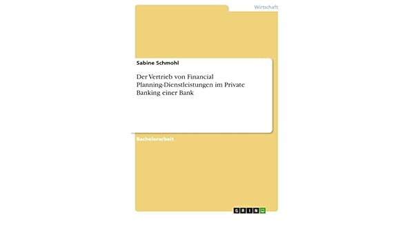 Amazon Com Der Vertrieb Von Financial Planning Dienstleistungen