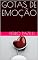 Livro GOTAS DE EMOÇÃO