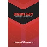 Behaving Badly in Early and Medieval China