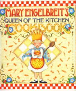 Mary Engelbreit's Queen of the Kitchen Cookbook