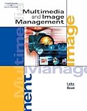 Multimedia and Image Management by 