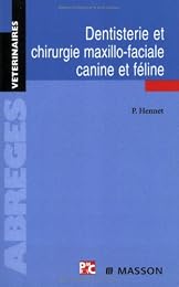 Dentisterie et chirurgie maxillo-faciale canine et féline