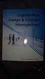 Textbook Binding Organization Design & Change Management Book