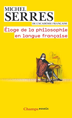 Eloge De La Philosophie En Langue Francaise (French Edition) by (Paperback)