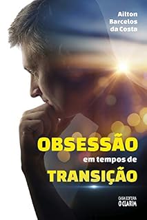Livro Obsessão em tempos de transição