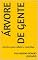 Livro Árvore de gente: Um livro para refletir e contribuir