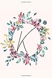 K: Personalized 2019 Planner Weekly and Monthly Calendar Agenda Journal Organizer with a 3, 6, 12 Months Goal Setting Planner With Motivational Quotes With Floral Cover by