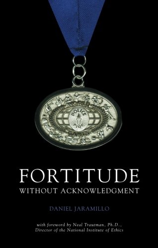 Fortitude: Without Acknowledgment
