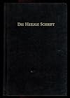 HEILIGE SCHRIFT des Alten und Neue Testaments - Nach der deutschen Ubersetzung M