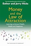 Money and the Law of Attraction by 
