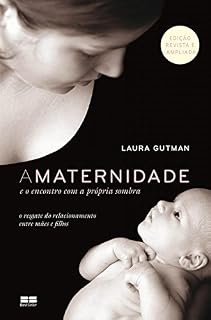 Livro A maternidade e o encontro com a própria sombra