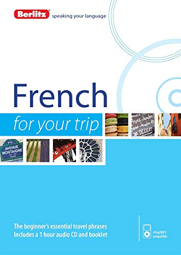 Berlitz French For Your Trip (French and English Edition) by Berlitz Publishing