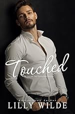 Touched (The Untouched Series Book 2)