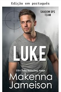Livro Luke (Equipe Shadow Ops Livro 3)